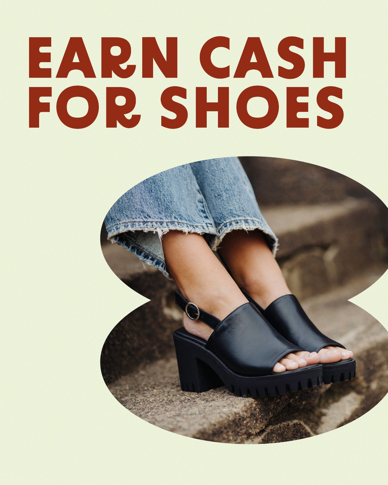 Earn Cash For shoes ALL MONTH!